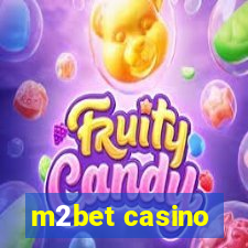 m2bet casino